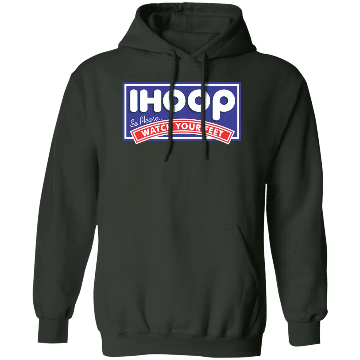 IHOOP Watch Your Feet Pullover Hoodie
